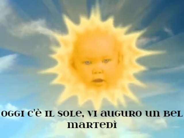 Oggi c'è il sole, vi auguro un bel Martedì