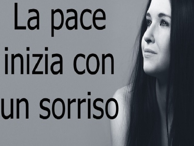 La pace inizia con un sorriso.