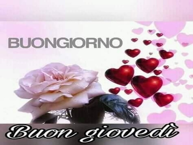 Buongiorno buon giovedì
