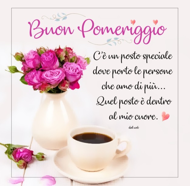 Buon pomeriggio. C'è un posto speciale dove porto le persone amo di più..Quel posto è dentro al mio cuore.
