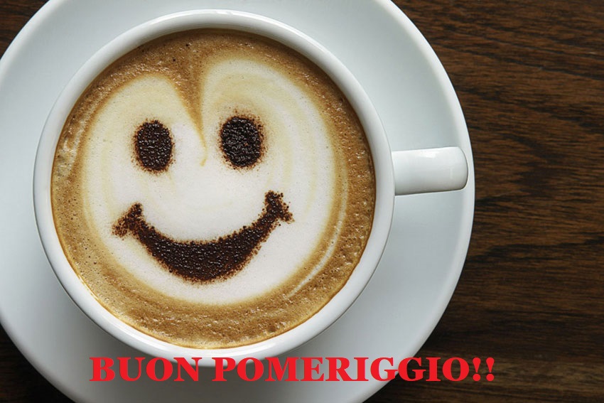 Buon pomeriggio!!!