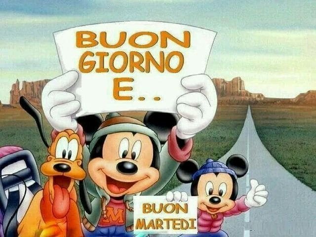 Buongiorno e... buon Martedì
