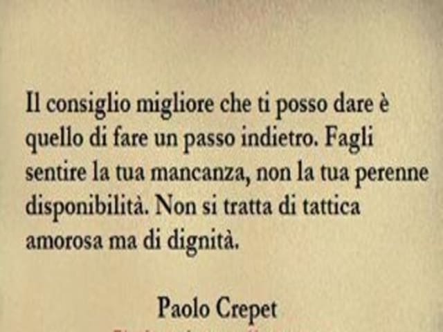 Il consiglio migliore che ti posso dare è quello di fare un passo indietro. Fagli sentire la tua mancanza, non la tua perenne disponibilità. Non si tratta di tattica amorosa ma di dignità.