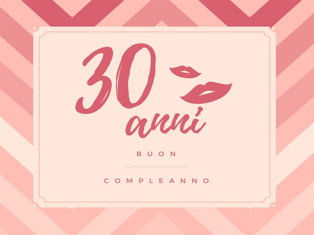 30 anni buon compleanno