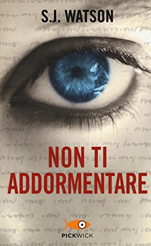 Non ti addormentare - S. J. Watson