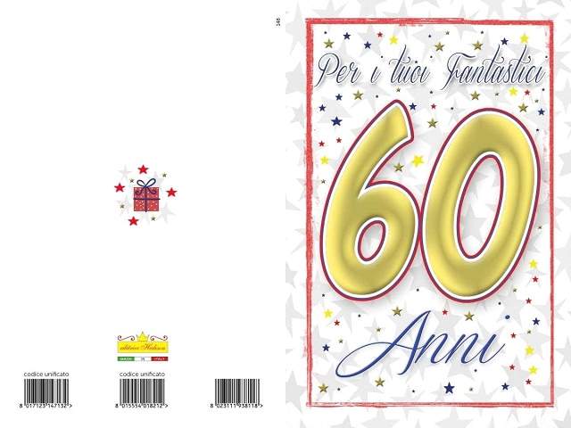 Per i tuoi fantastici 60 anni