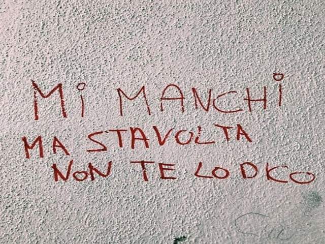 Mi manchi, ma stavolta non te lo dico.