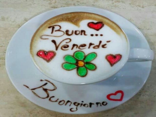 Buon venerdì.Buongiorno.