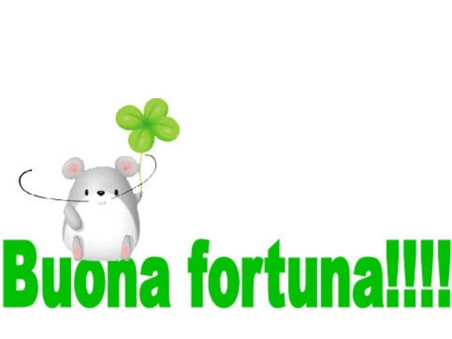 Buona fortuna