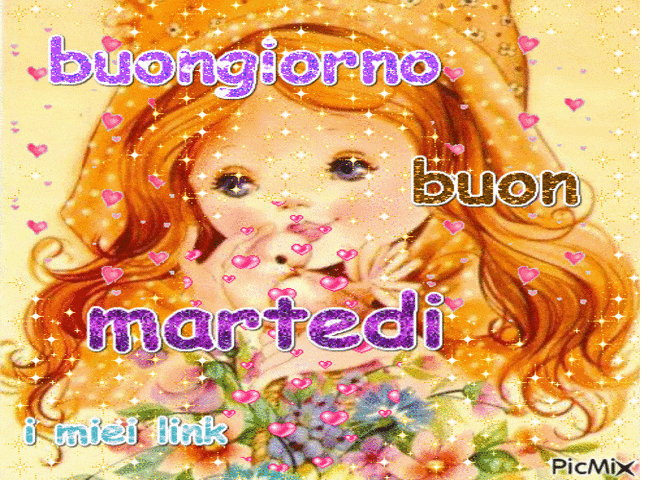 Buongiorno e buon Martedì