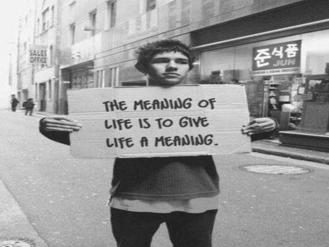 The meaning of life is to give life a meaning. (Il significato della vita e dare alla vita un senso).