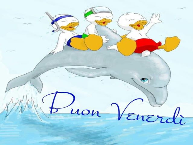 Buon venerdì.