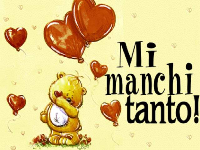 Mi manchi tanto!