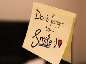 Don't forget to smile!(Non dimenticare di sorridere!)