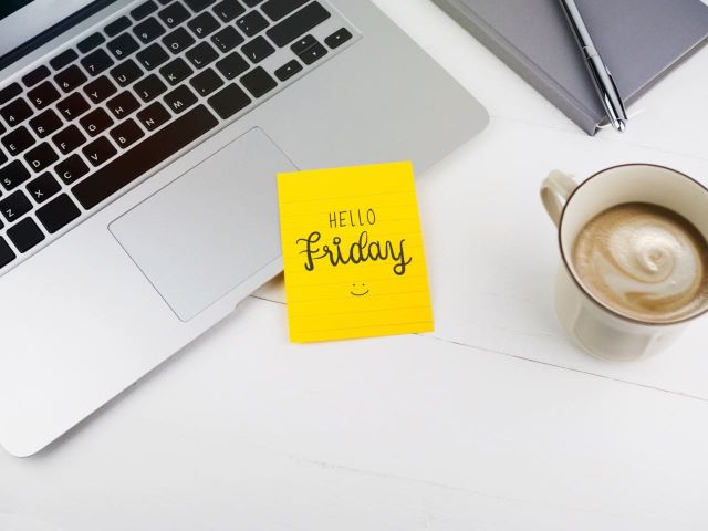 Hello friday.(Ciao venerdì).