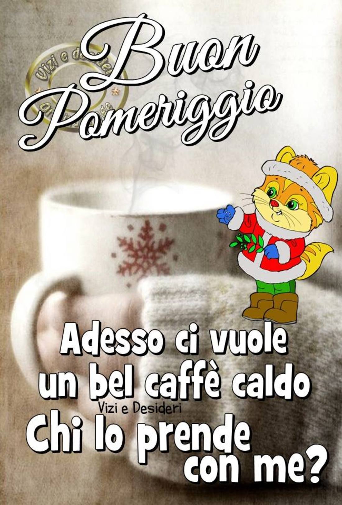 Buon pomeriggio! Adesso ci vuole un bel caffè caldo . Chi lo prende con me?