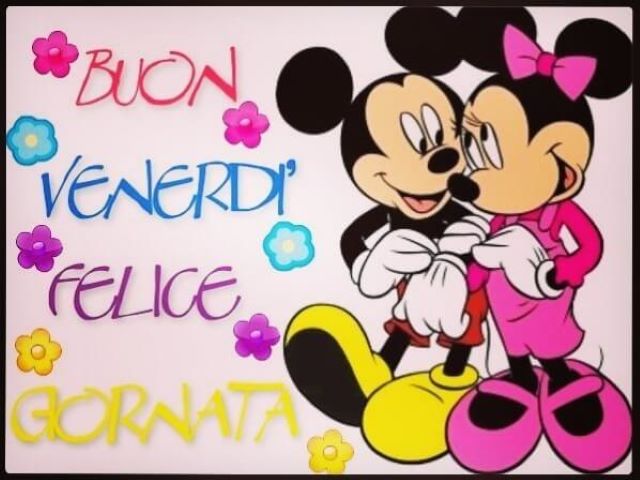 Buon venerdì.Felice giornata.