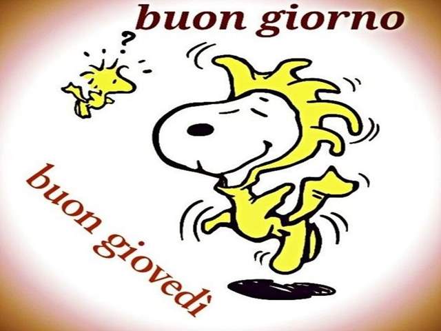 Buongiorno, buon giovedì