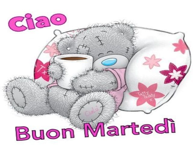 Ciao buon Martedì.