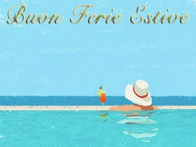 Buone ferie estive.