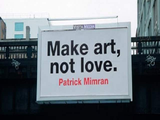 Make arte, not love.(Fate l'arte, non l'amore).(Patrick Mimran)