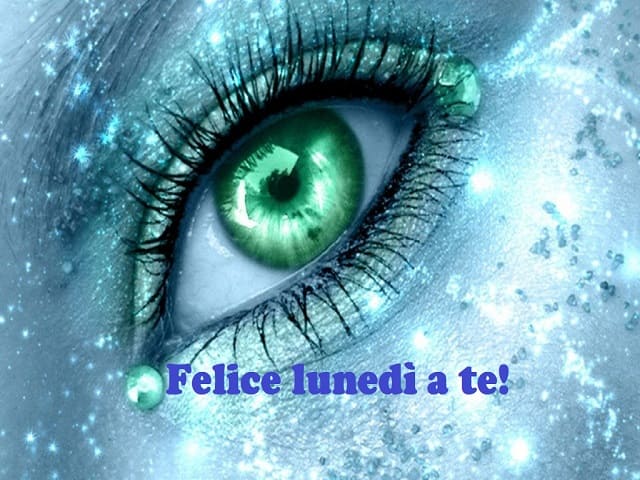 Felice lunedì a te!