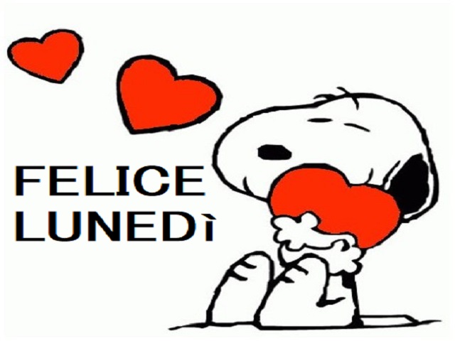 Felice lunedì.