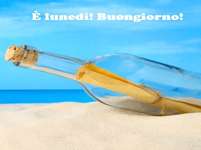 È lunedì! Buongiorno!