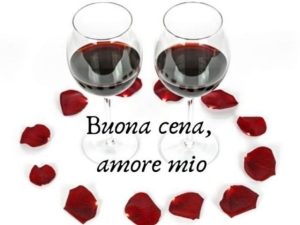 Buona cena amore mio!