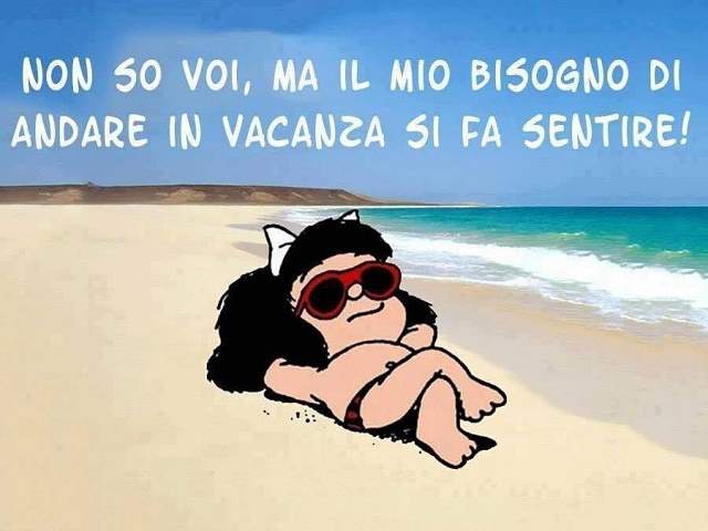 Non so voi, ma il mio bisogno di andare in vacanza si fa sentire!