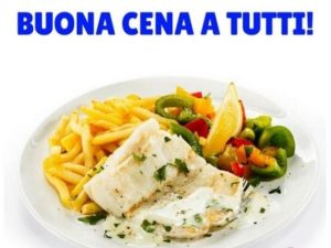 Buona cena a tutti!