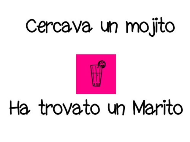 Cercava un mojito, ha trovato un marito