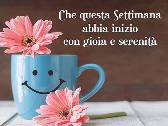 Che questa settimana abbia inizio con gioia e serenità.