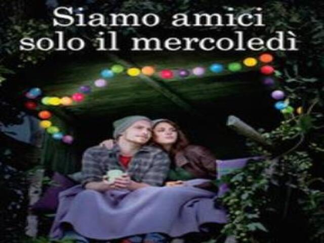 Siamo amici solo il mercoledì...