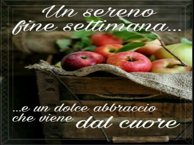 Un sereno fine settimana... e un dolce abbraccio che viene dal cuore.