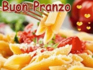 Buon pranzo.