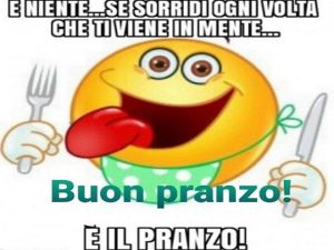 E niente... Se sorridi ogni volta che ti viene in mente, è il pranzo!Buon pranzo!