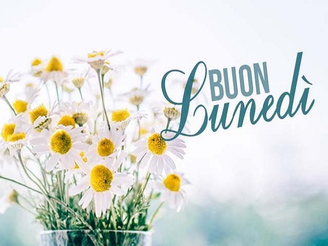 Buon lunedì.