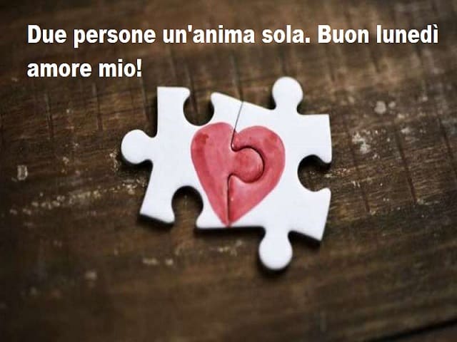 Due persone un'anima sola. Buon lunedì amore mio!