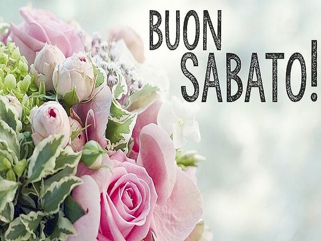 Buon sabato!