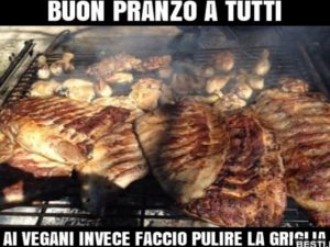 Buon pranzo a tutti!Ai vegani, invece, faccio pulire la griglia!