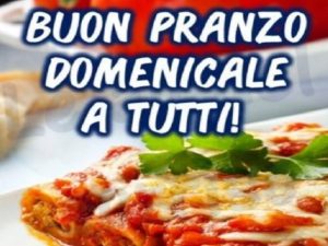 Buon pranzo domenicale a tutti!