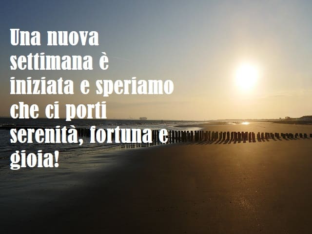 Una nuova settimana è iniziata e speriamo che ci porti serenità, fortuna e gioia!