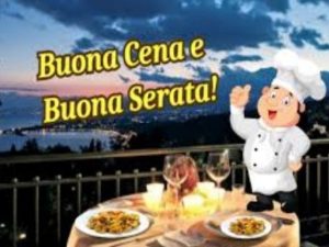 Buona cena e buona serata!