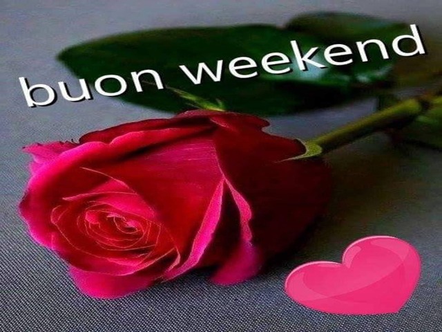 Buon weekend