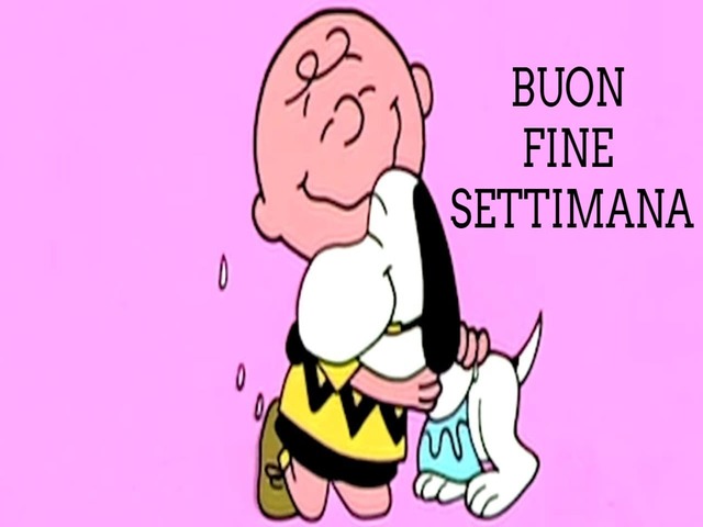 Buon fine settimana