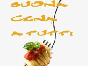 Buona cena a tutti!