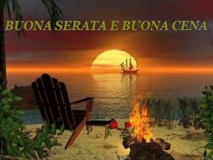 Buona serata e buona cena!