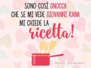 Sono così gnocca che se mi vede Giovanni rana mi chiede la ricetta!Buon pranzo!