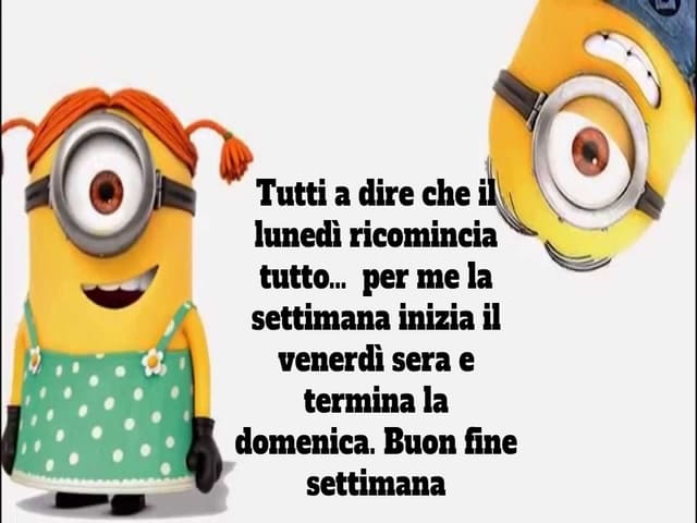Tutti a dire che il lunedì ricomincia tutto… per me la settimana inizia il venerdì sera e termina la domenica. Buon fine settimana!